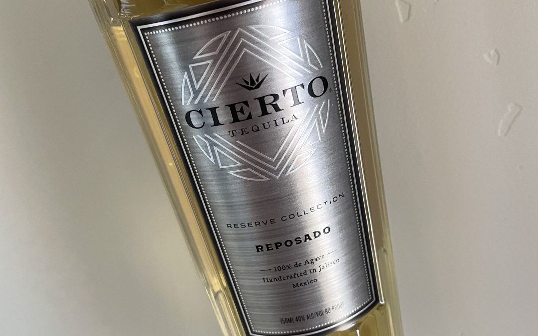 Cierto Tequila Reposado – Reserve Collection ($99)