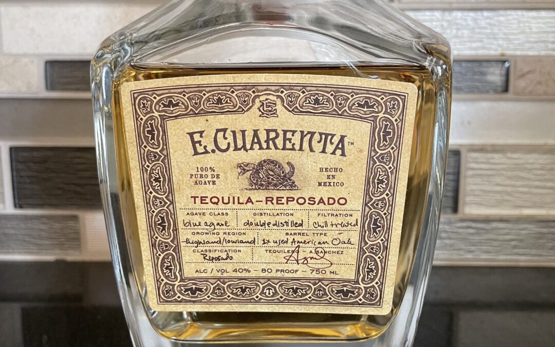 E. Cuarenta Tequila Reposado ($55)