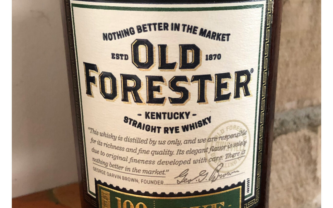 Old Forester Kentucky Straight Rye Whisky ($35)