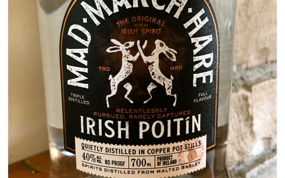 Mad March hare Irish Poitin ($30)